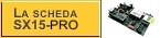 La scheda SX15-Pro